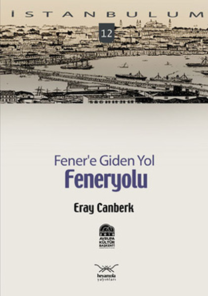 Fener'e Giden Yol: Feneryolu kitabı