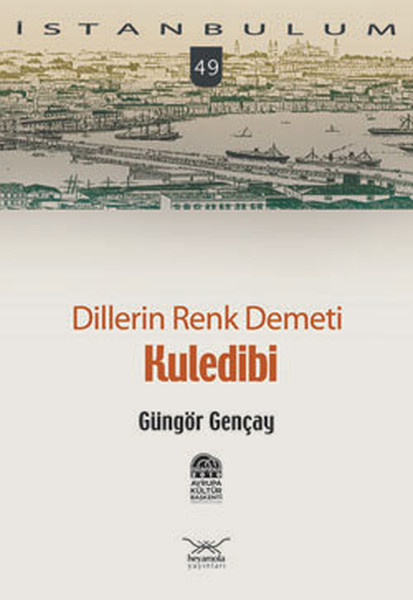 Kuledibi, Dillerin Renk Demeti kitabı