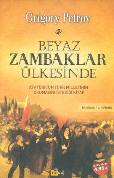 Beyaz Zambaklar Ülkesinde kitabı