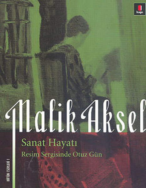 Malik Aksel Sanat Hayatı kitabı