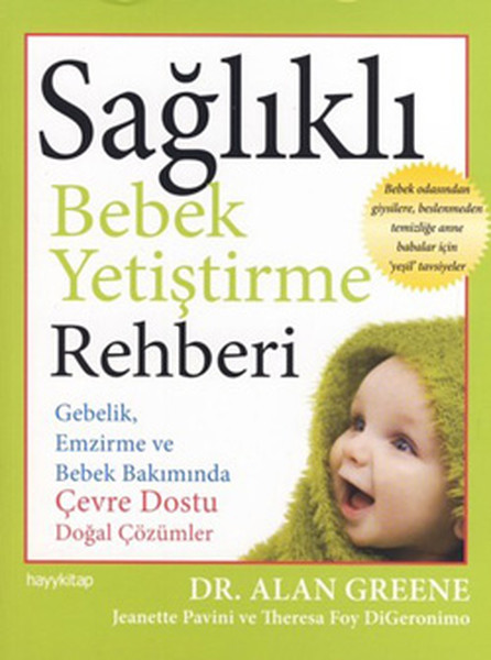 Sağlıklı Bebek Yetiştirme Rehberi kitabı