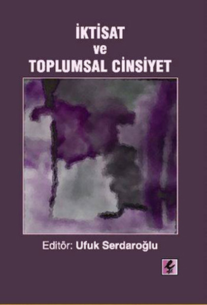 İktisat Ve Toplumsal Cinsiyet kitabı