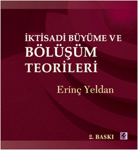 İktisadi Büyüme Ve Bölüşüm Teorileri kitabı