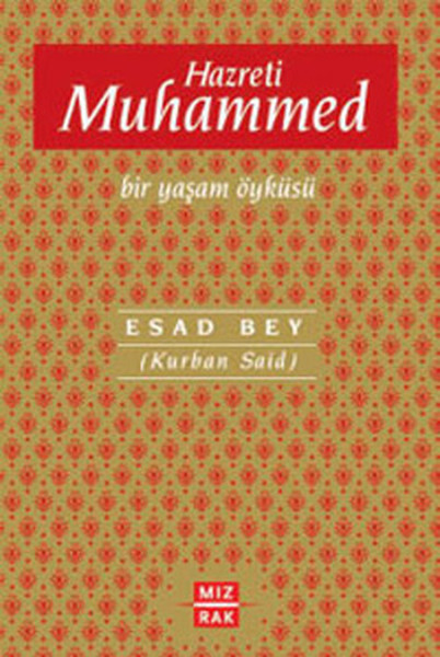 Hazreti Muhammed Bir Yaşam Öyküsü kitabı