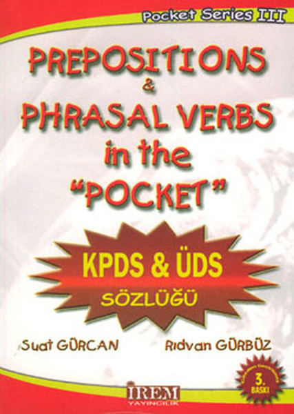 Pocket Serisi 3 - Prepositions & Phrasal Verbs İn The Pocket Kpds&Üds Sözlüğü kitabı