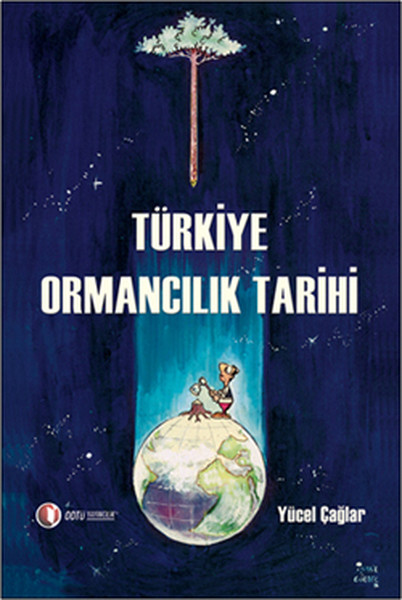 Türkiye Ormancılık Tarihi kitabı