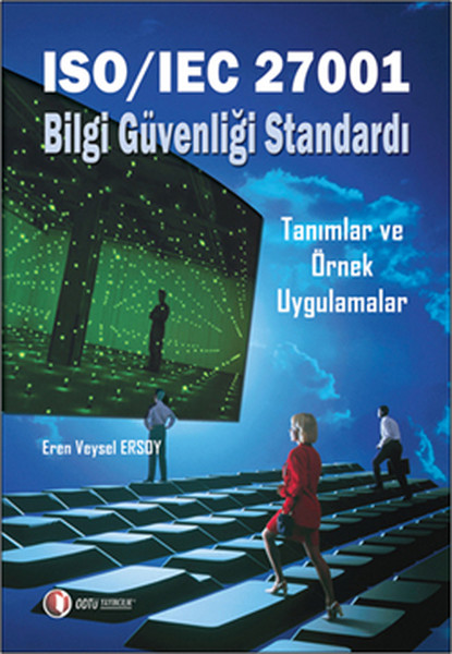 Iso/Ice 27001 Bilgi Güvenliği Standardı kitabı