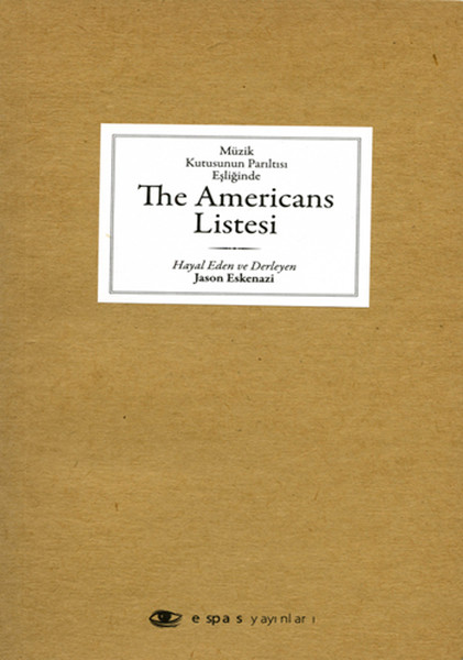 Müzik Kutusunun Parıltısı Eşliğinde The Americans Listesi kitabı