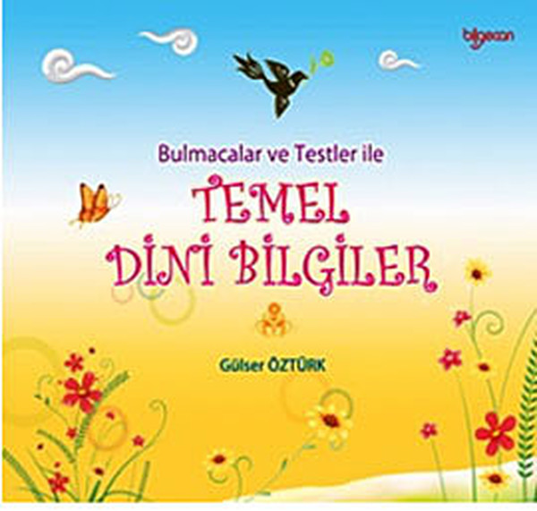 Bulmacalar Ve Testler İle Temel Dini Bilgiler kitabı