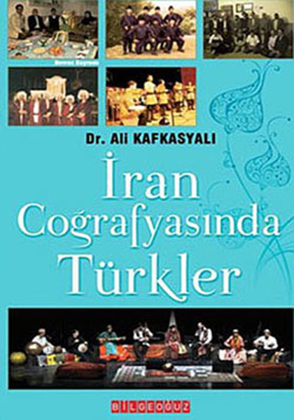 İran Coğrafyasında Türkler kitabı