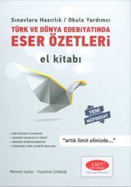 Türk Ve Dünya Edebiyatında Eser Özetleri El Kitabı kitabı