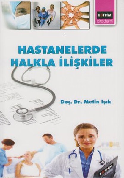 Hastanelerde Halkla İlişkiler kitabı