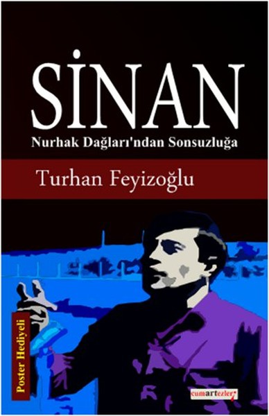 Sinan - Nurhak Dağları'ından Sonsuzluğa kitabı