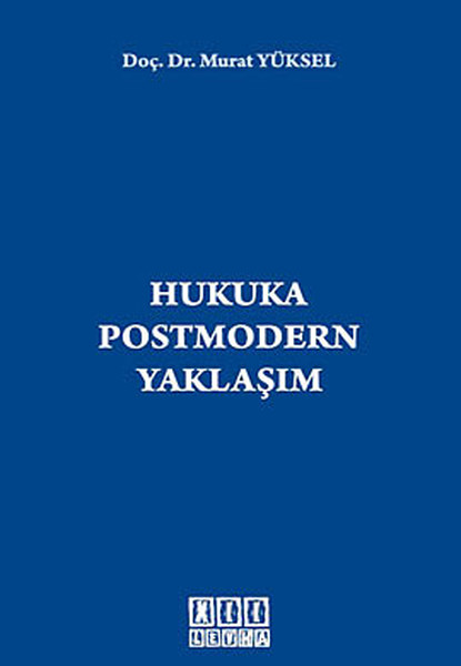 Hukuka Postmodern Yaklaşım kitabı