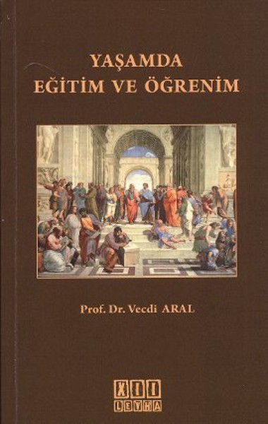 Yaşamda Eğitim Ve Öğretim kitabı