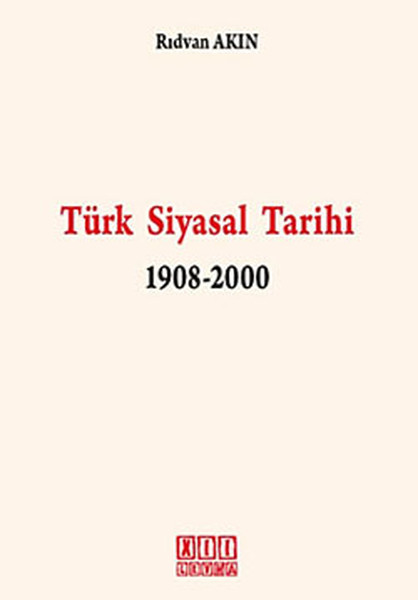 Türk Siyasal Tarihi 1908-2000 kitabı