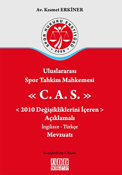 Uluslararası Spor Tahkim Mahkemesi C. A. S.  kitabı