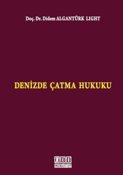 Denizde Çatma Hukuku kitabı