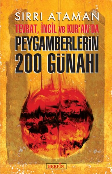 Tevrat, İncil Ve Kur'an'da Peygamberlerin 200 Günahı kitabı