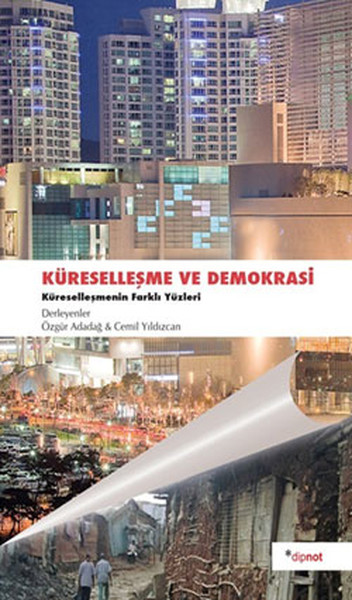 Küreselleşme Ve Demokrasi kitabı