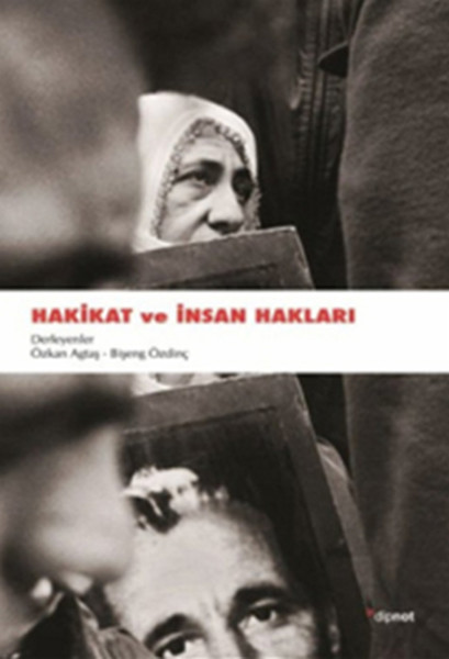 Hakikat Ve İnsan Hakları kitabı