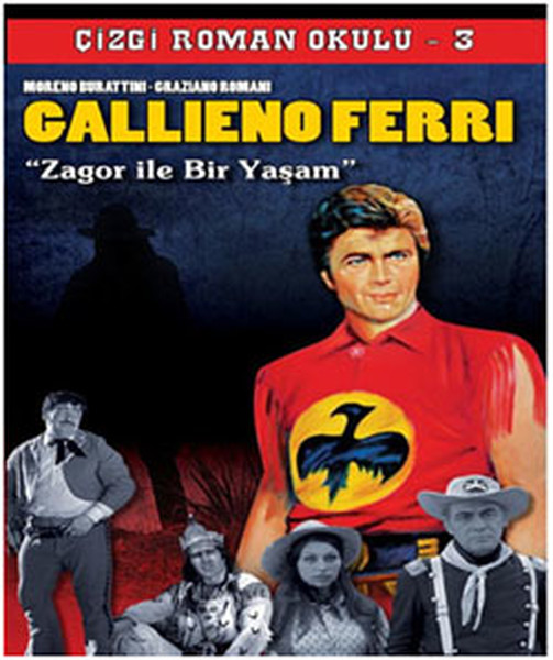 Zagor İle Bir Yaşam'Gallieno Ferri kitabı