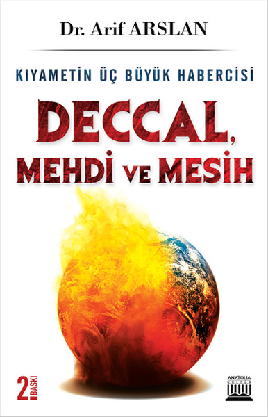 Kıyametin Üç Büyük Habercisi Deccal, Mehdi, Mesih kitabı