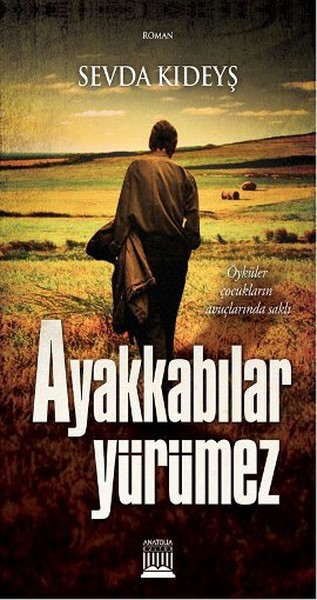 Ayakkabılar Yürümez kitabı