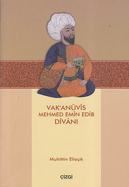 Vak'anüvis Mehmed Emin Edib DIvanı kitabı