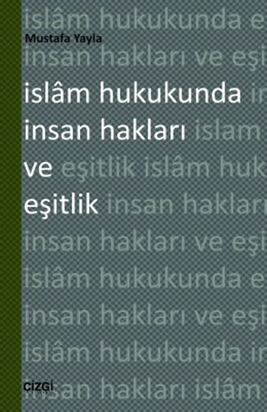 İslam Hukukunda İnsan Hakları Ve Eşitlik kitabı