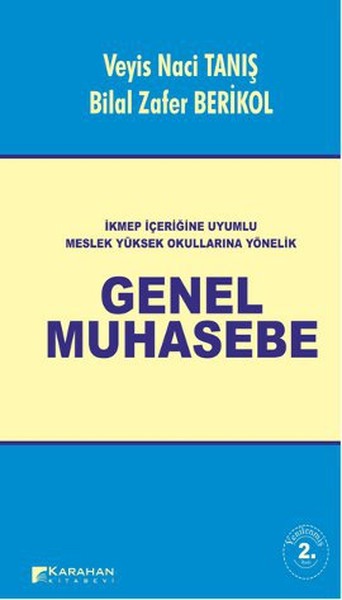 İkmep İçeriğine Uyumlu Meslek Yüksek Okullarına Yönelik Genel Muhasebe kitabı