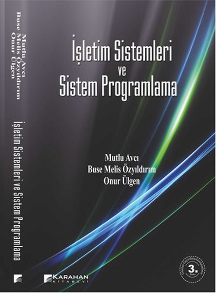 İşletim Sistemleri Ve Sistem Programlama kitabı