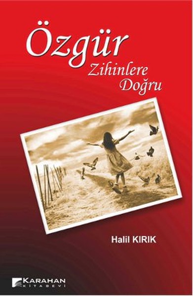 Özgür Zihinlere Doğru kitabı