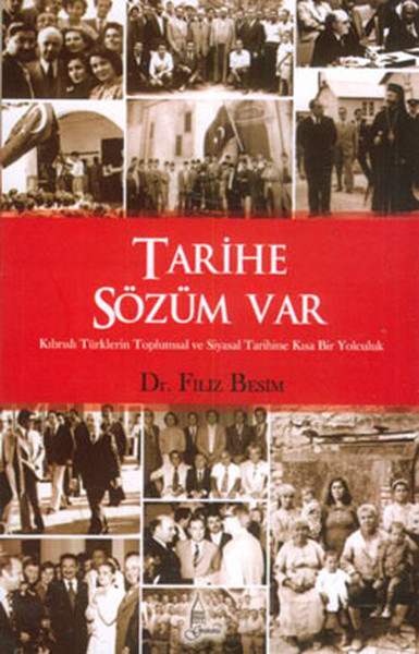 Tarihe Sözüm Var kitabı