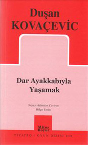 Dar Ayakkabıyla Yaşamak kitabı