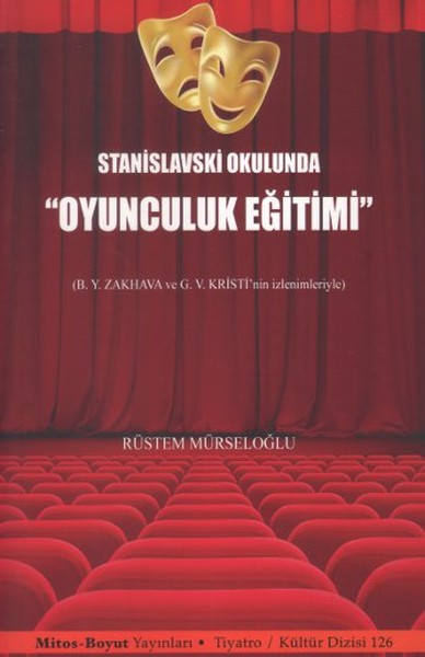 Stanislavski Okulunda Oyunculuk Eğitimi kitabı