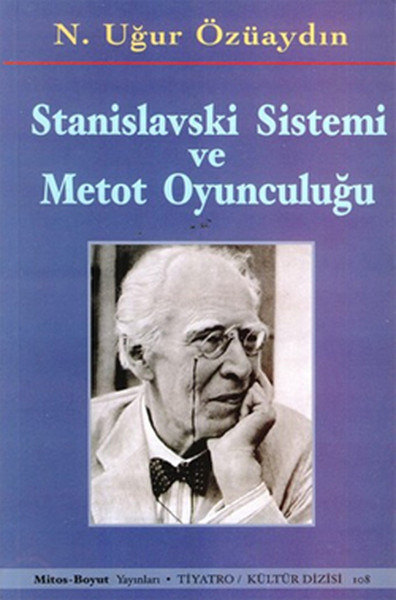 Stanislavski Sistemi Ve Metot Oyunculuğu kitabı