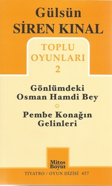 Toplu Oyunları 2: Gönlümdeki Osman Hamdi Bey - Pembe Konağın Gelinleri kitabı