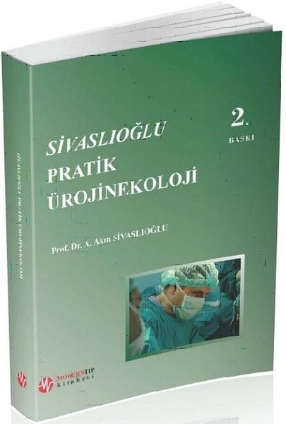 Sivaslıoğlu Pratik Ürojinekoloji kitabı