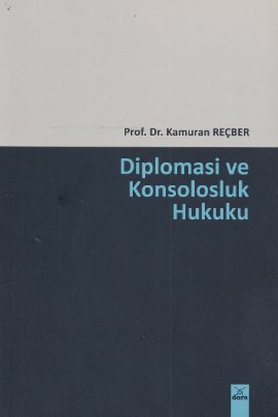 Diplomasi Ve Konsolosluk Hukuku kitabı