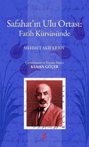 Safahat'ın Ulu Ortası: Fatih Kürsüsünde kitabı