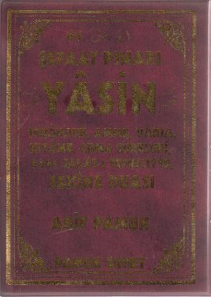 Şefaat Pınarı Yasin, Tebareke, Amme, Vakıa, Kıyame, Cuma Sureleri 4444 Salatı Tefriciyye Sekine Duas kitabı