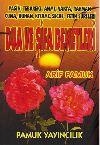 Dua Ve Şifa Demetleri (Yas-003/P18)  kitabı