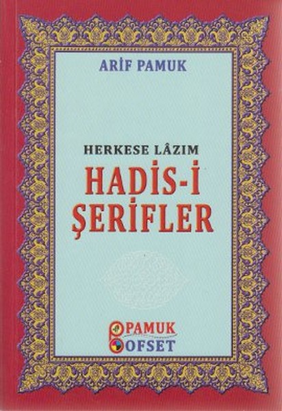 Herkese Lazım Hadis-İ Şerifler (Hadis-016)  kitabı