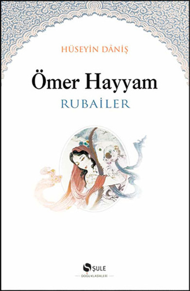 Ömer Hayyam-Rubailer kitabı