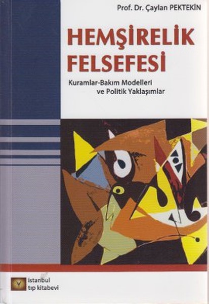 Hemşirelik Felsefesi kitabı