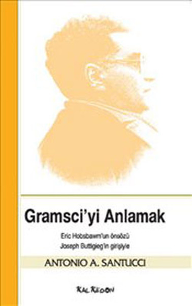 Gramsci'yi Anlamak kitabı