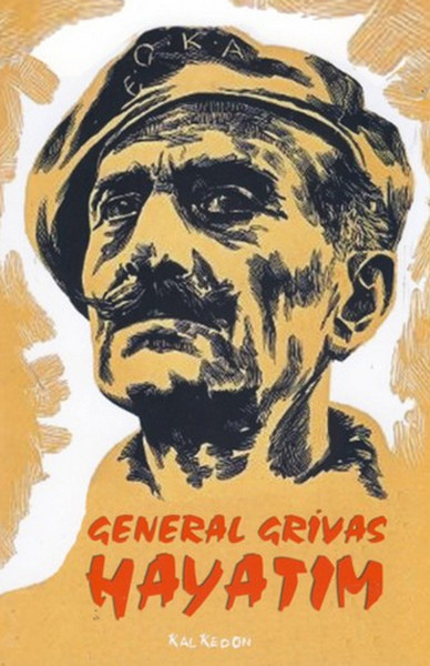 General Grivas - Hayatım kitabı