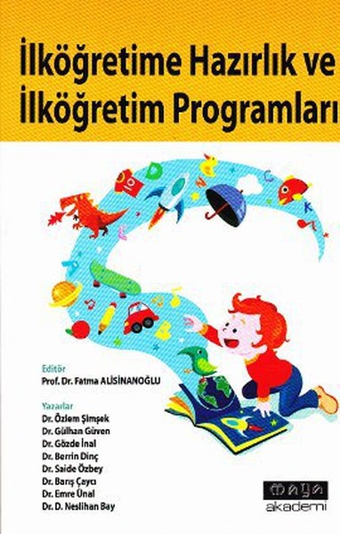 İlköğretime Hazırlık Ve İlköğretim Programları kitabı