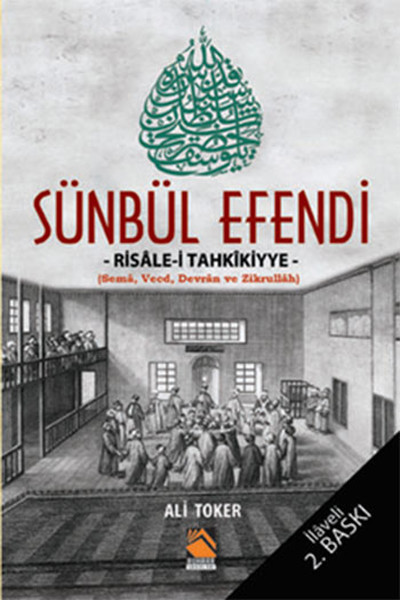 Sünbül Efendi - Risale-İ Tahkikiyye kitabı